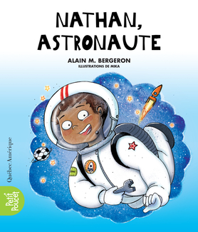 Classe de madame Isabelle (La) T.02 - Nathan, astronaute  | Bergeron, Alain M.