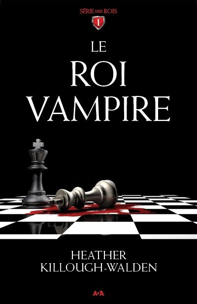 roi vampire (Le) | Killough-Walden, Heather