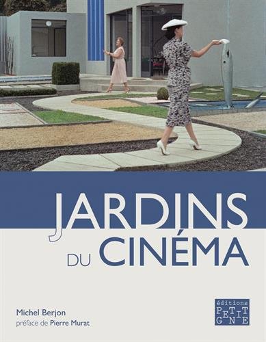 Jardins du cinéma | Berjon, Michel