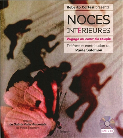 Audio - Noces intérieures | Cortesi, Roberto