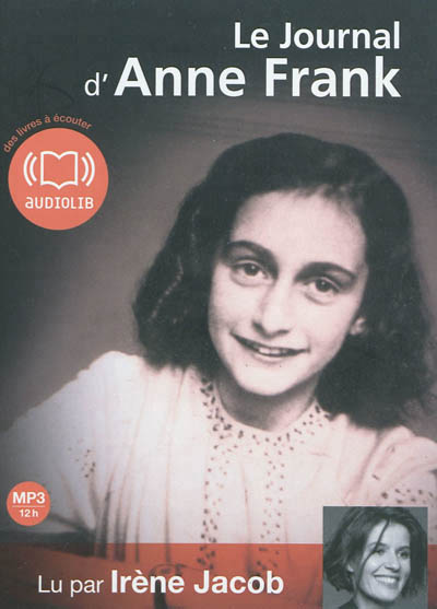 AUDIO - Le journal d'Anne Frank | Frank, Anne