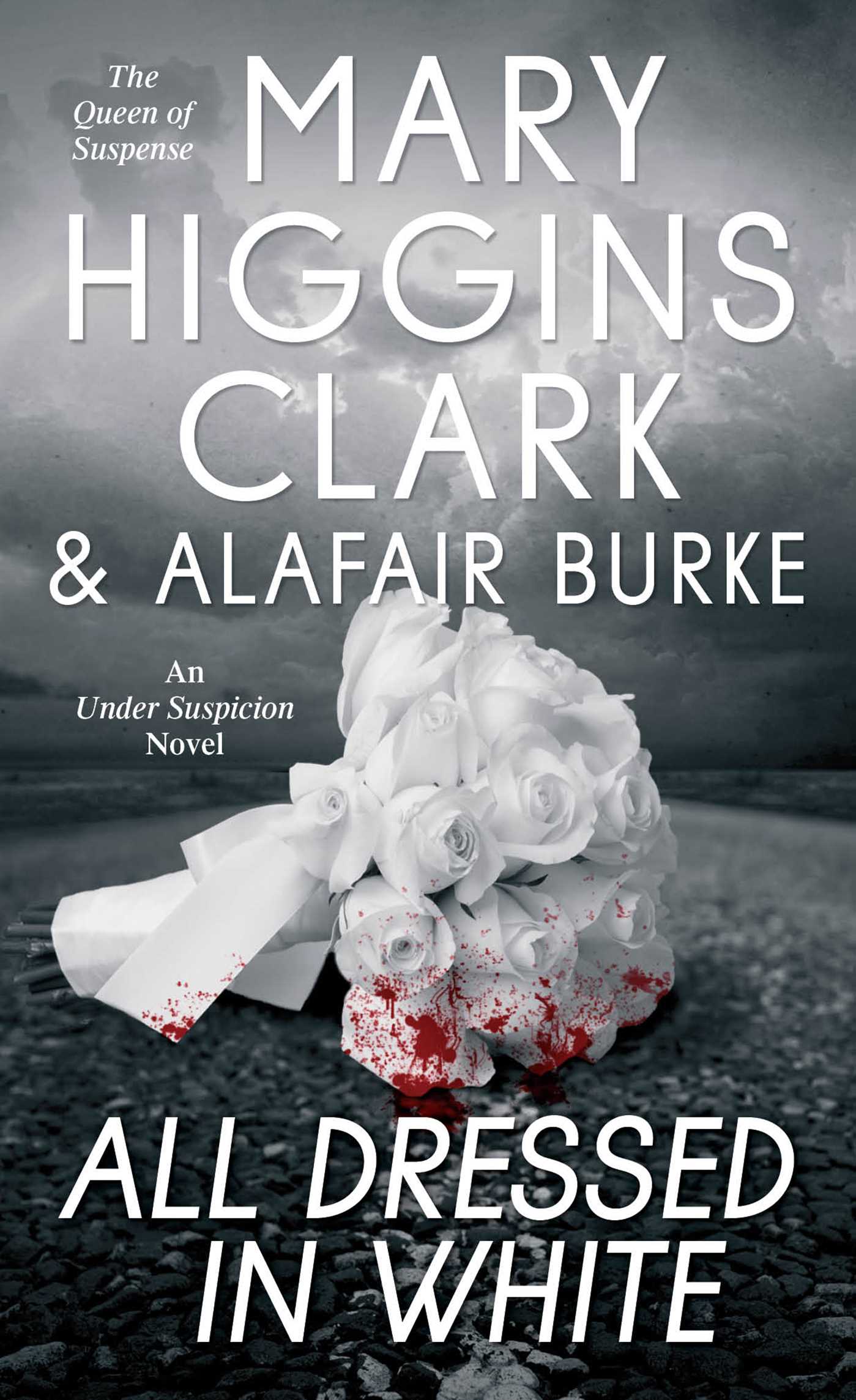 All Dressed in White : An Under Suspicion Novel | Clark, Mary Higgins (Auteur) | Burke, Alafair (Auteur)