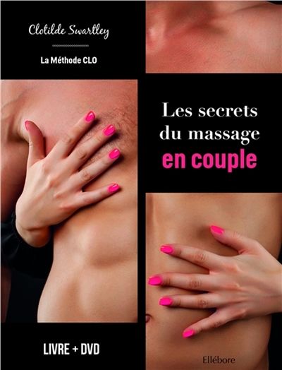 secrets du massage en couple (Les) | Swartley, Clotilde