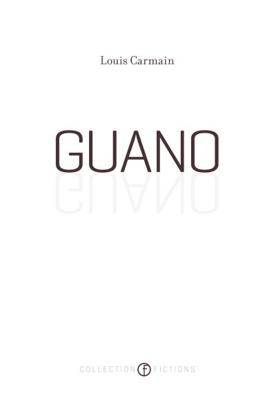 Guano  | Carmain, Louis