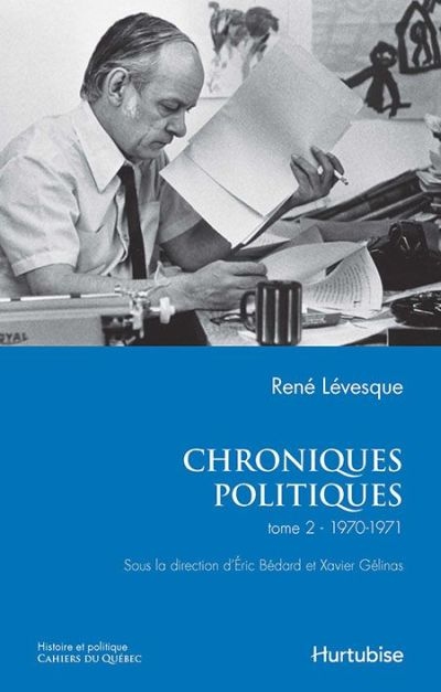 1970-1971  | Lévesque, René
