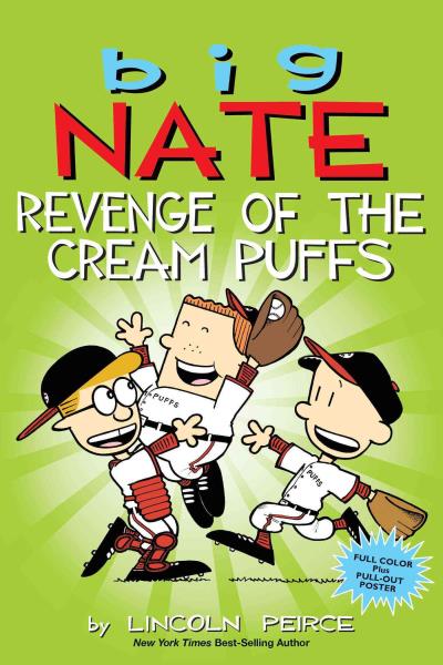 Big Nate : Revenge of the Cream Puffs | Peirce, Lincoln