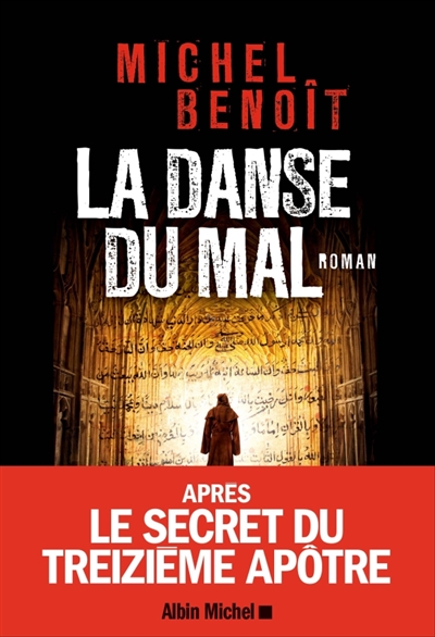 danse du mal (La) | Benoît, Michel