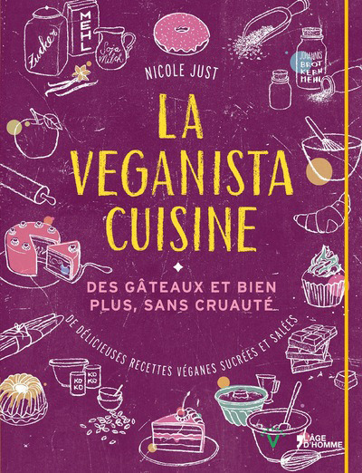 veganista cuisine (La) | Just, Nicole