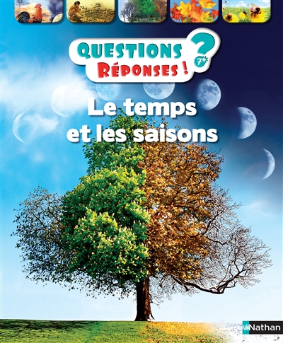 Questions ? Réponses !  T.09 - Le temps et les saisons | Walpole, Brenda