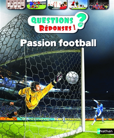 Questions ? Réponses ! T.36 - Passion football  | Grall, Mickaël