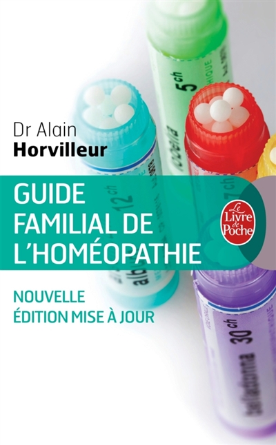 Guide familial de l'homéopathie | Horvilleur, Alain