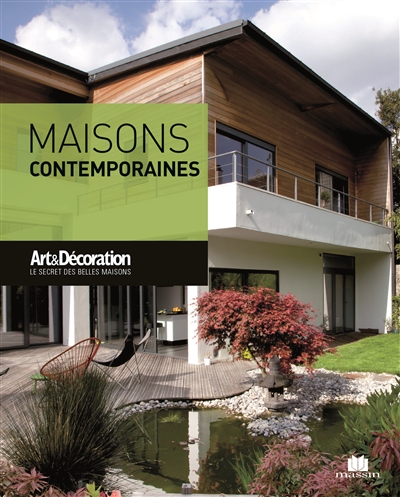 Maisons contemporaines | Art & décoration