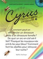 Cyrus, l'Encyclopédie qui Raconte T.03 | Duchesne, Christiane