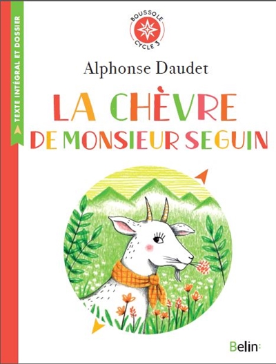 chèvre de monsieur Seguin (La) | Daudet, Alphonse