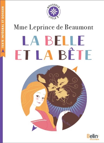 Belle et la Bête (La) | Leprince de Beaumont, Jeanne-Marie