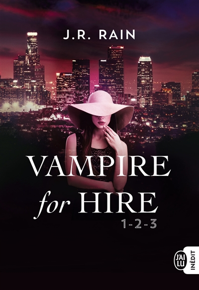 Vampire for hire | Rain, J. R.