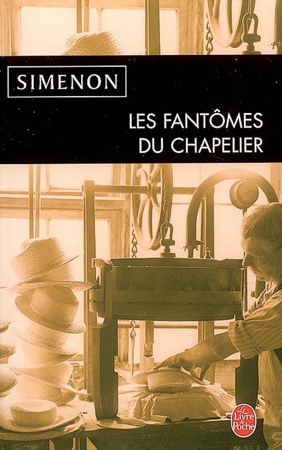 fantômes du chapelier (Les) | Simenon, Georges