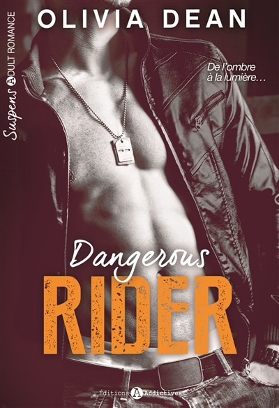 Dangerous rider | Dean, Olivia