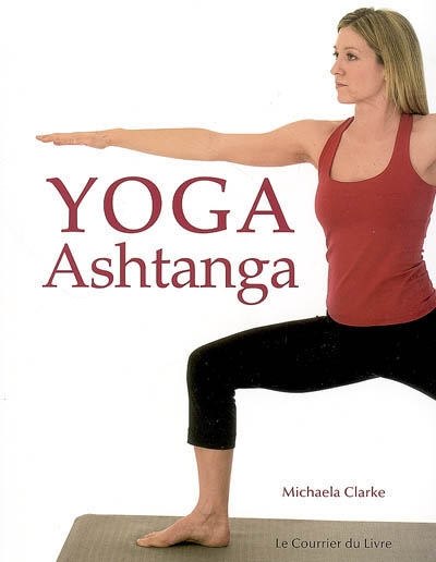 Yoga ashtanga | Clarke, Michaela