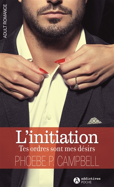 L'initiation | Campbell, Phoebe P.