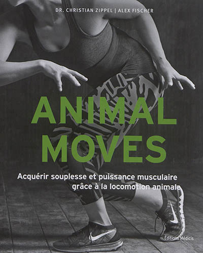 Animal moves | Zippel, Christian