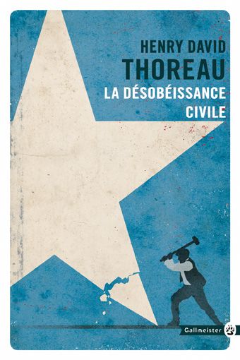 La désobéissance civile  | Thoreau, Henry David