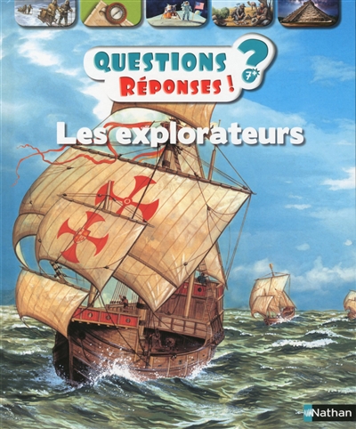 Questions ? Réponses ! T.23 - Les explorateurs  | Greenwood, Rosie