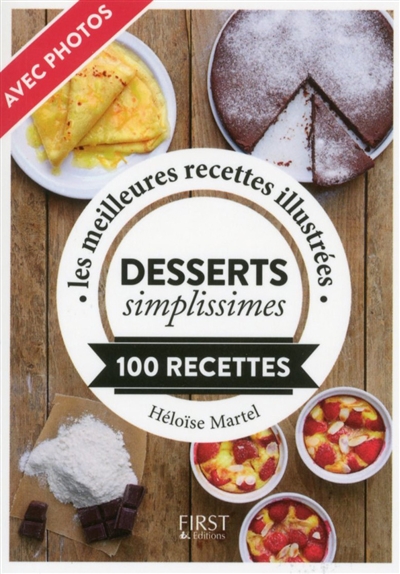 Desserts simplissimes | Martel, Héloïse
