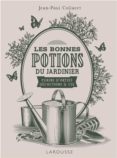 bonnes potions du jardinier (Les) | Collaert, Jean-Paul