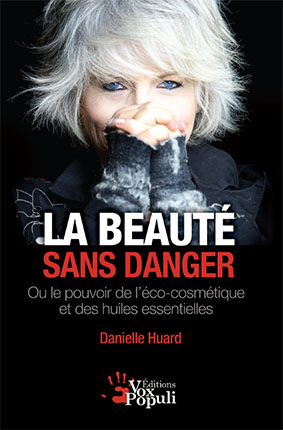 beauté sans danger (La) | Huard, Danielle