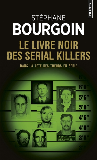 livre noir des serial killers (Le) | Bourgoin, Stéphane