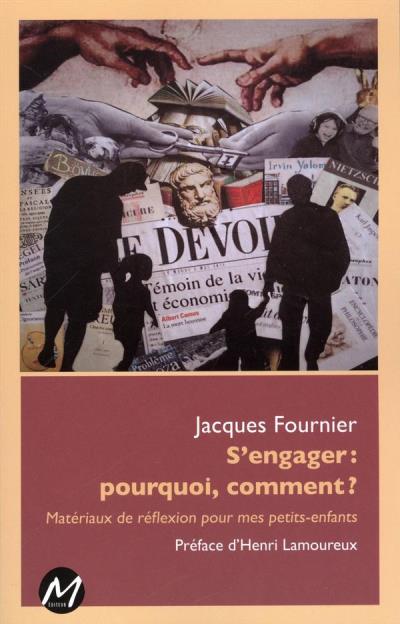 S'engager!  | Fournier, Jacques