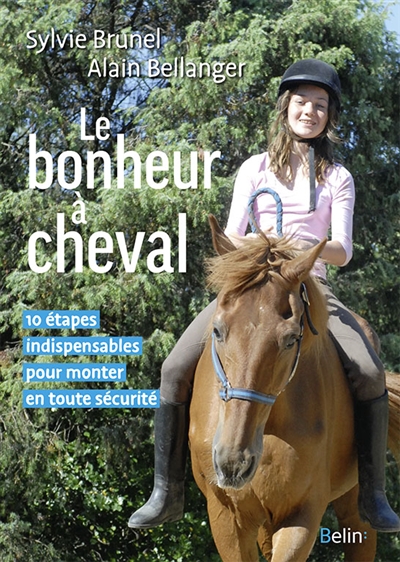bonheur à cheval (Le) | Brunel, Sylvie