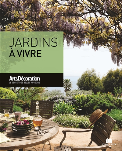 Jardins à vivre | Art & décoration