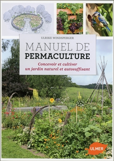 Manuel de permaculture | Windsperger, Ulrike