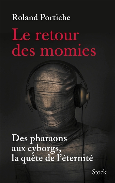 retour des momies (Le) | Portiche, Roland