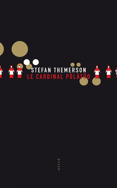 cardinal Pölätüo (Le) | Themerson, Stefan