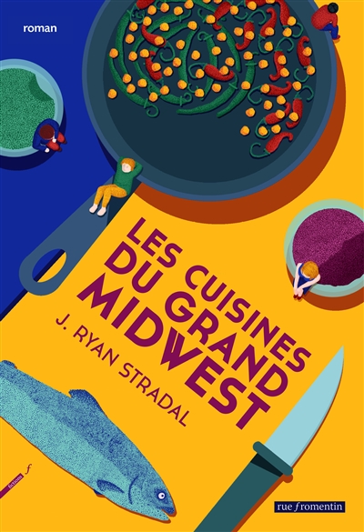 cuisines du grand Midwest (Les) | Stradal, J. Ryan