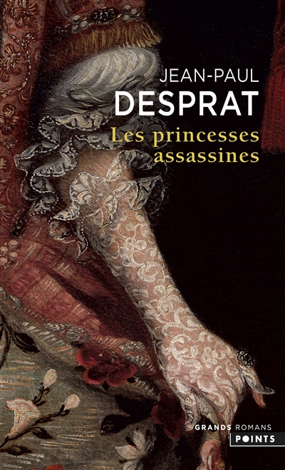 princesses assassines (Les) | Desprat, Jean-Paul