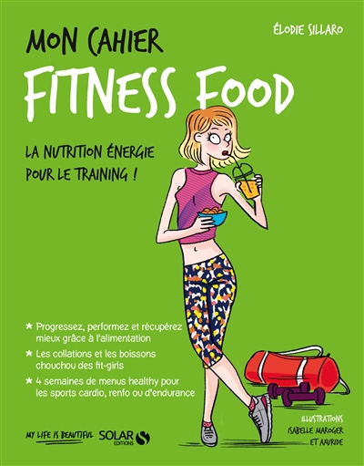 Mon cahier - Fitness food | Sillaro, Elodie