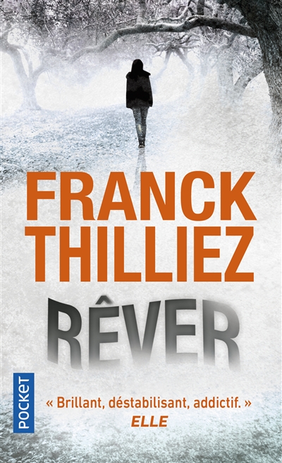 Rêver | Thilliez, Franck