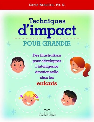 Techniques d'impact pour grandir  | Beaulieu, Danie