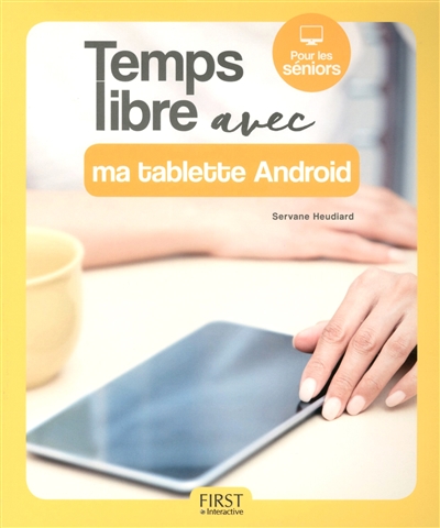 Temps libre avec ma tablette Android | Heudiard, Servane