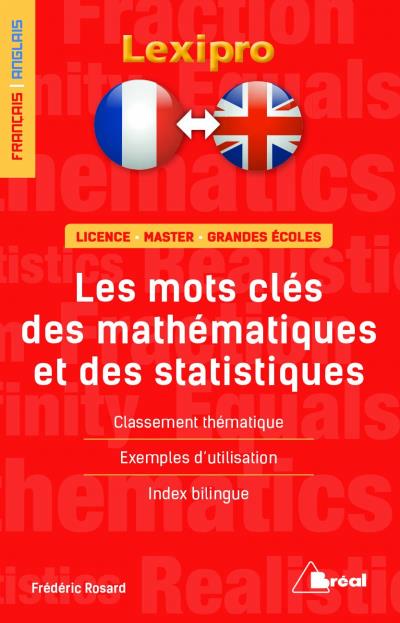 mots-clés des mathématiques et des statistiques, français-anglais (Les) | Rosard, Frédéric