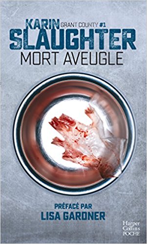 Mort aveugle | Slaughter, Karin