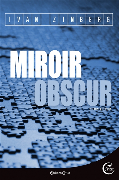 Miroir obscur | Zinberg, Ivan