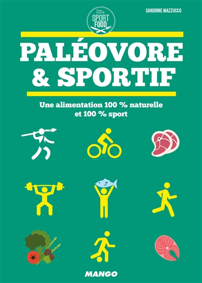 Paléovore & sportif | Mazzucco, Sandrine