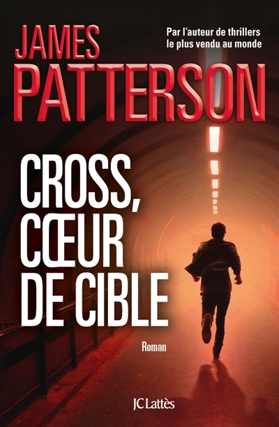 Cross, coeur de cible | Patterson, James