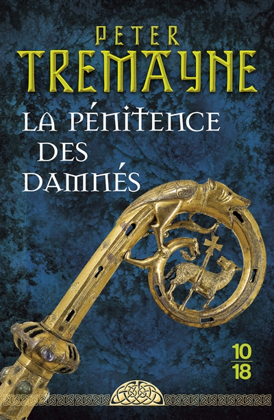 pénitence des damnés (La) | Tremayne, Peter