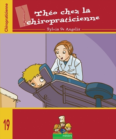 Théo chez la chiropraticienne  | De Angelis, Sylvia